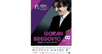Balkan müziğinin ünlü ismi Goran Bregoviç, müzik festivalinde Mersinlilerle buluşacak