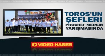 MERSİN ŞEFLERİNİ ARIYOR YARIŞMASI’NA TOROS ÜNİVERSİTESİ DAMGA VURDU