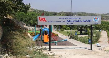 AKDENİZ BELEDİYESİ ŞEHİTLERİN ADLARINI PARKLARDA YAŞATACAK