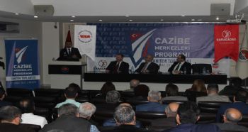 CAZİBE MERKEZİ PROGRAMI, MERSİN İŞ DÜNYASINA TANITILDI
