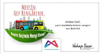 Mersin'de yeni otobüslerin rengi anketle belirlenecek
