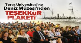TOROS ÜNİVERSİTESİ’NE DENİZCİLİK MÜZESİ’NDEN PLAKET
