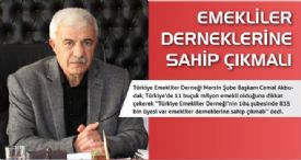 EMEKLİLER DERNEKLERİNE SAHİP ÇIKMALI