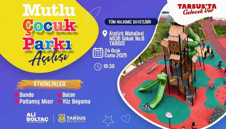 Tarsus’ta   ‘Mutlu Çocuk Parkı’ açılıyor