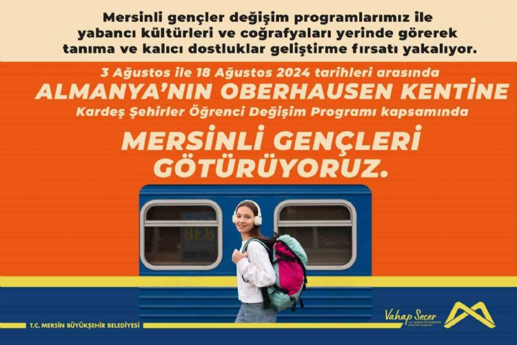 Mersin Büyükşehir Belediyesi ‘Kardeş Şehir Programı’ ile gençleri Almanya’ya götürüyor
