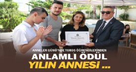 ANNELER GÜNÜ’NDE TOROS ÖĞRENCİLERİNDEN ANLAMLI ÖDÜL