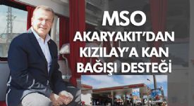 MSO AKARYAKIT’DAN KIZILAY’A KAN BAĞIŞI DESTEĞİ