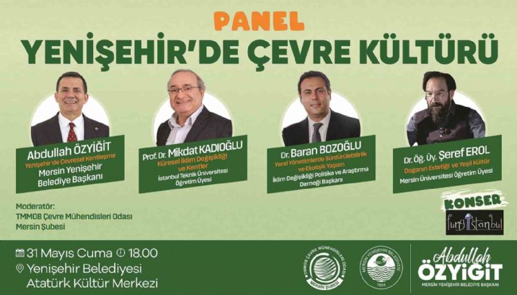Mersin’de ‘Çevre Kültürü Paneli’ düzenleniyor