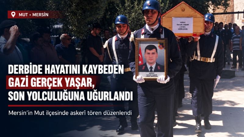 Derbide hayatını kaybeden Gazi Gerçek Yaşar, son yolculuğuna uğurlandı