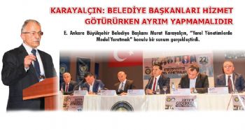 BELEDİYE BAŞKANLARI HİZMET GÖTÜRÜRKEN AYRIM YAPMAMALIDIR