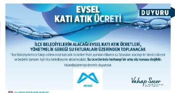 MESKİ'den ‘evsel katı atık ücreti’ açıklaması