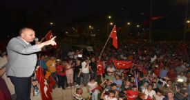 VALİ ÇAKACAK:MİLLETİN İRADESİNİN ÜZERİNDE HİÇBİR GÜÇ YOKTUR