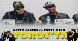 GATTO GABRIEL ve STEVEN CYRIL TOROS'TA