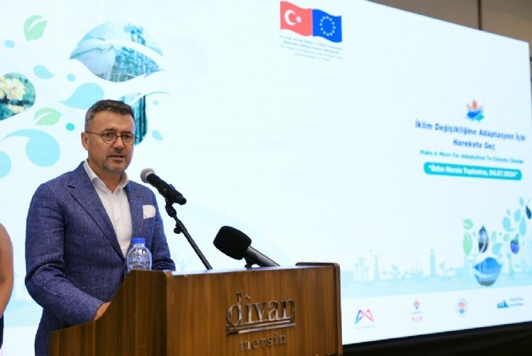 Çakır: Mersin iş dünyasını iklim değişimine en iyi şekilde hazırlayacağız