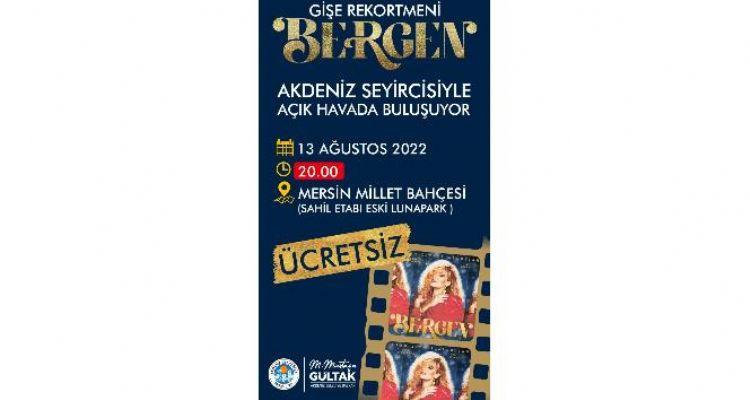 Mersin'de açık hava sinema gösterimi ‘Bergen’ filmi ile başlıyor