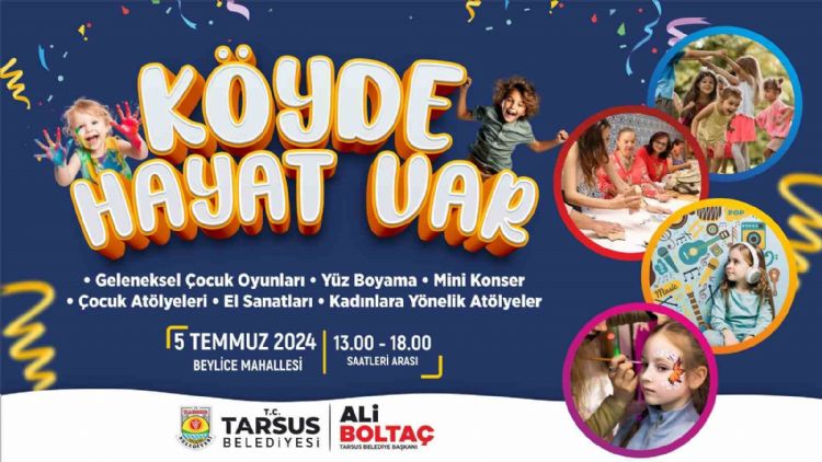 Tarsus’ta ‘Köyde hayat var’ etkinliği başlıyor