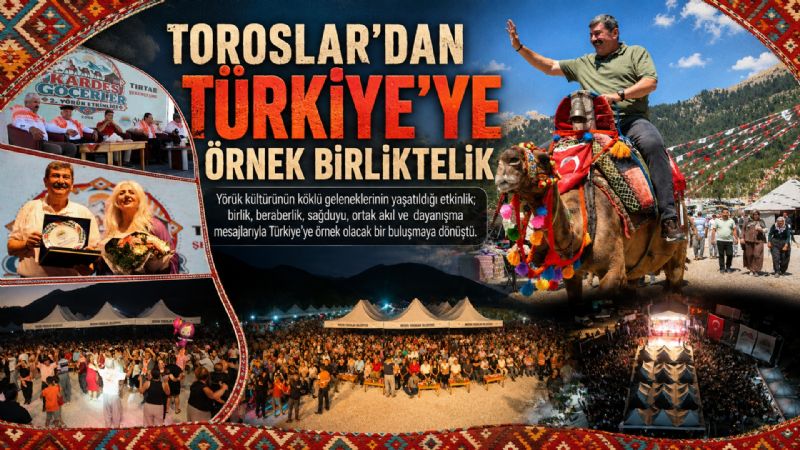 TOROSLAR’DAN TÜRKİYE’YE ÖRNEK BİRLİKTELİK