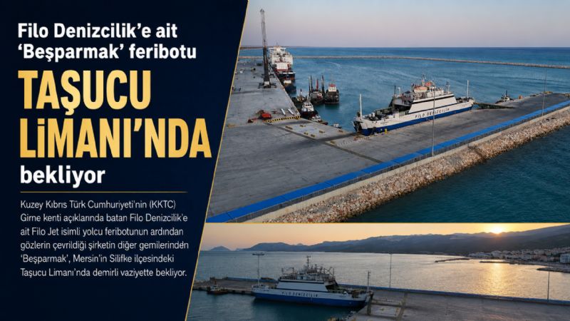 Filo Denizcilik’e ait ‘Beşparmak’ feribotu Taşucu Limanı’nda bekliyor